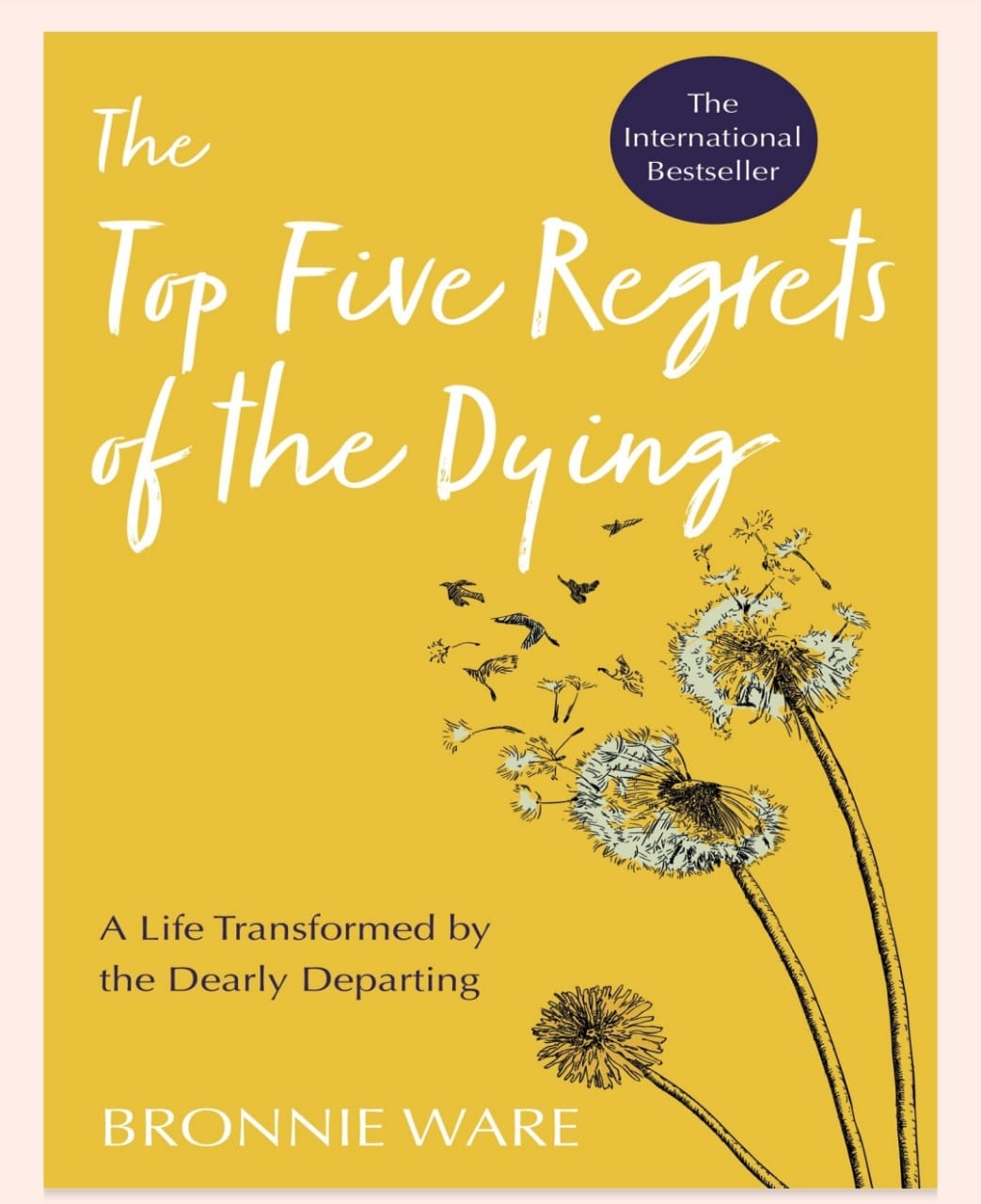 THE TOP 5 REGRETS  OF THE DYING BOOK